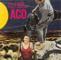 ACD - Half Man Half Biscuit