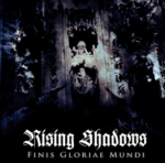 Rising Shadows